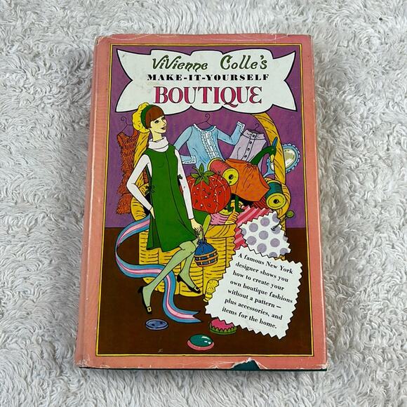 Vivienne Colle's Make It Yourself Boutique - Third Printing 1967 Vintage - Picture 1 of 14
